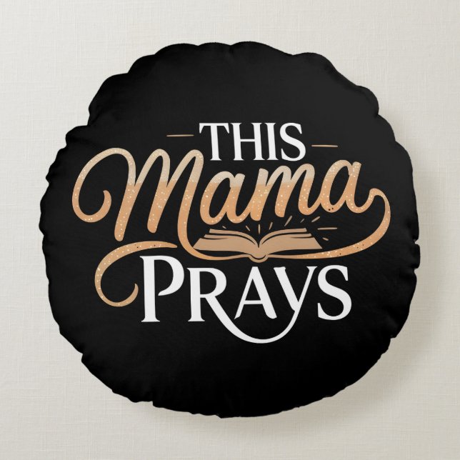 Den här Mamman Prays Rund Kudde (Framsidan)