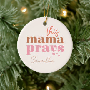 Den här Mamman Prays - Rustic Boho Design Julgransprydnad Keramik