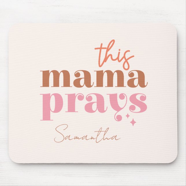 Den här Mamman Prays - Rustic Boho Design Musmatta (Framsidan)