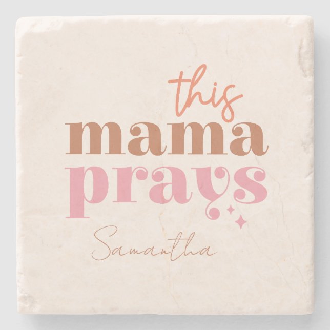 Den här Mamman Prays - Rustic Boho Design Stenunderlägg (Framsidan)