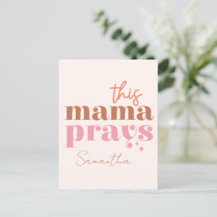 Den här Mamman Prays - Rustic Boho Design Vykort