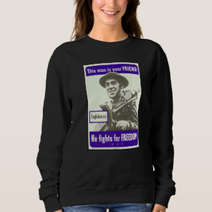 Den här mannen är din vän han kämpar för frihetens t shirt