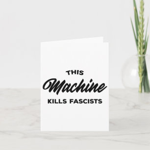Den här Maskin-Dödan fascister 1 Kort