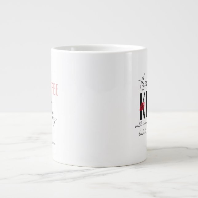 Den här muggen är en kyss jumbo mugg (Framsidan)