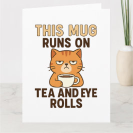 Den här muggen drivs på te och ögonrullningar – ro kort