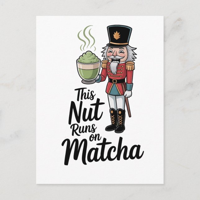 Den här muttern drivs på Matcha julmutterknäckare  Vykort (Framsida)