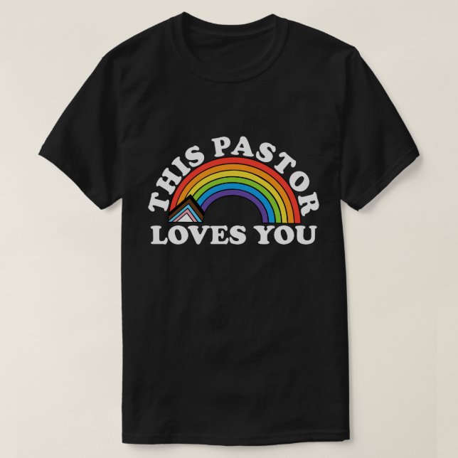 Den här pastor Kärlek du hbt-bejakande kyrkan T Shirt (Design framsida)