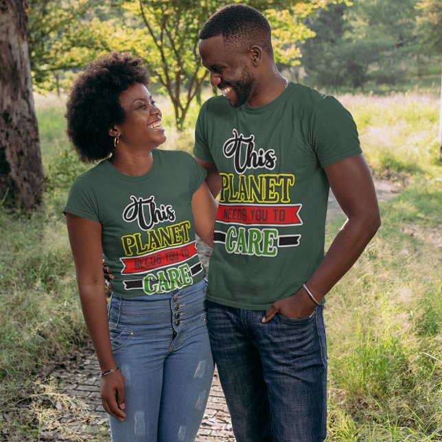 Den här planeten kräver att du bryr dig om Unisex T Shirt (This Planet Needs You To Care Unisex T-Shirt)