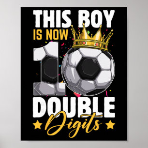 Den här pojken är nu 10 Dubbla siffror Fotboll 10 Poster