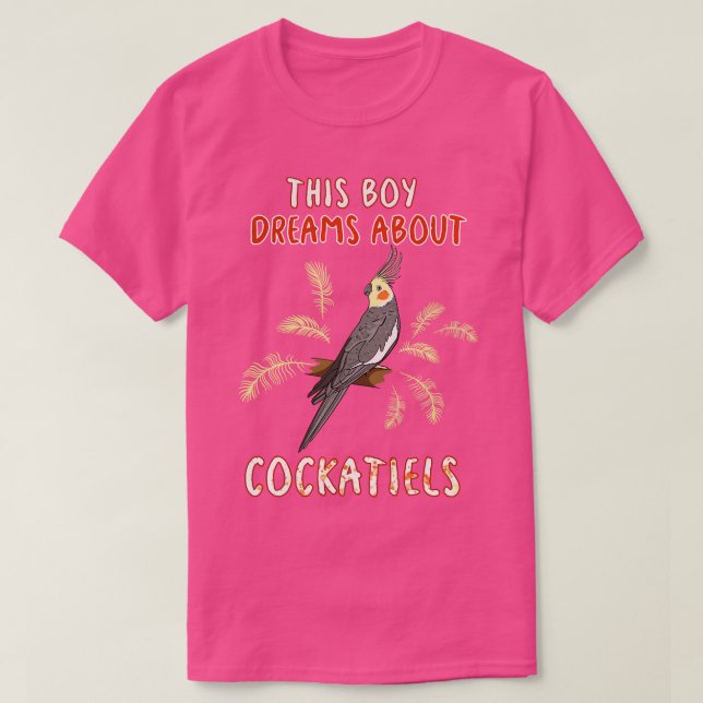 Den här pojken drömmer om Cockatiels T Shirt (Design framsida)