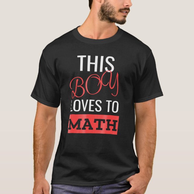 Den här pojken Kärlek till Math Boys Math Mathemat T Shirt (Framsida)