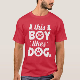 Den här pojken tycker om Hundar lustig vän T Shirt