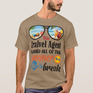 Den här resan Agent tjänade hela sommaruppehållet T Shirt
