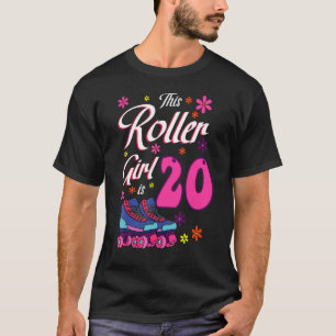 Den här rollflickan är 20 roller Skates Bday Skati T Shirt
