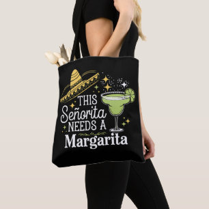 Den här señoritan behöver en Margarita Cinco De Ma Tygkasse
