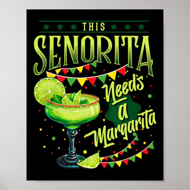 Den här Senoritans behöver en Margarita Rolig Cinc Poster (Framsidan)