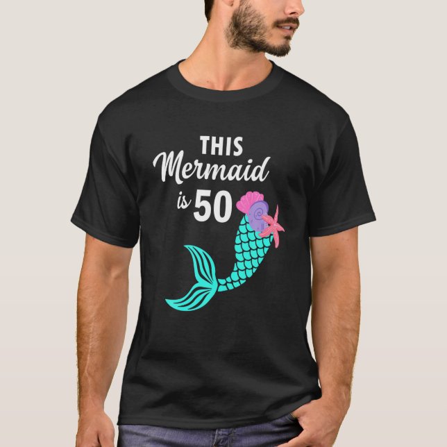 Den här Sjöjungfrun är 50 år gammal 50:e födelseda T Shirt (Framsida)