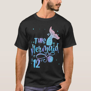 Den här Sjöjungfrun är tolv år gammal 12:e födelse T Shirt