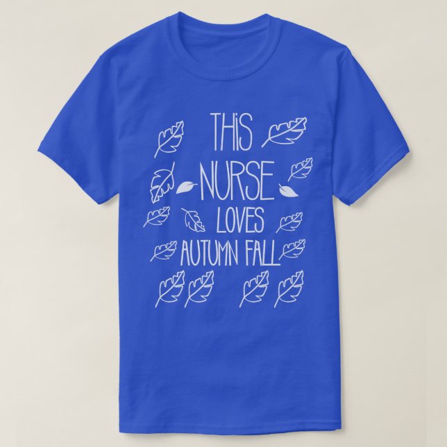 Den här sjuksköterskan Kärlek höstfällan T Shirt (Design framsida)