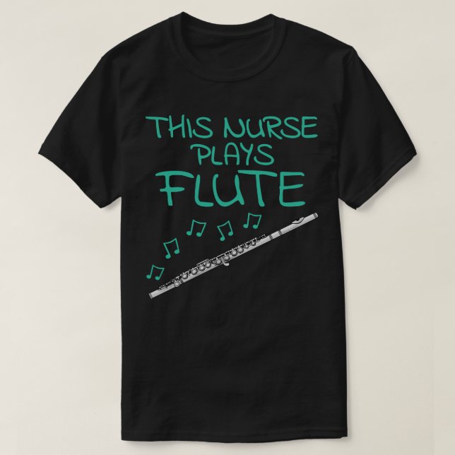 Den här sjuksköterskan spelar flute Flutist Woodwi T Shirt (Design framsida)