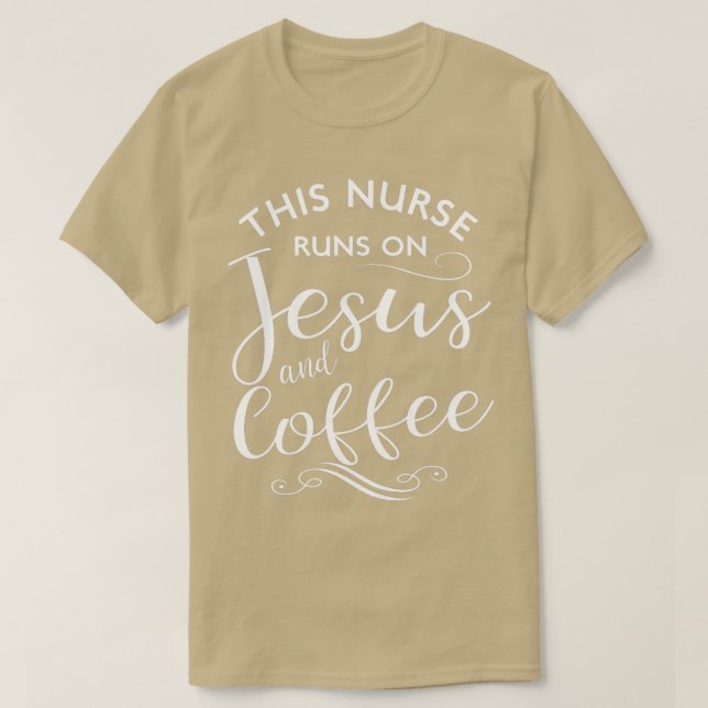 Den här sjuksköterskan Springa på Jesus och kaffes T Shirt (Design framsida)