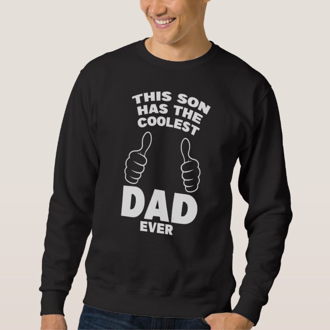 Den här sonen har den kolaste Pappa nånsin-sonen Lång Ärmad Tröja (Framsida)