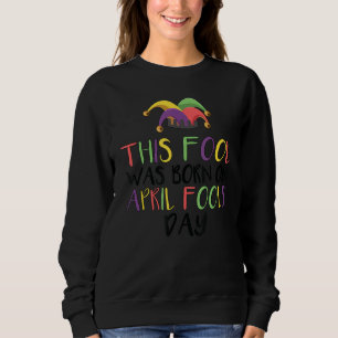Den här stiftelsen föddes på aprildagen. t shirt