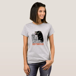 Den här tjejen älskar sin Rottweiler Tee Shirt