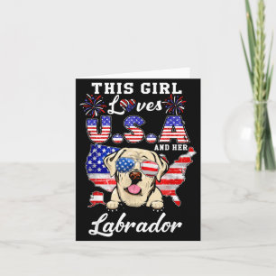 Den här tjejen älskar USA och hund 4 juli Labrador Kort