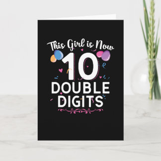 Den här tjejen är nu 10 | Tionde födelsedag Gift G Kort