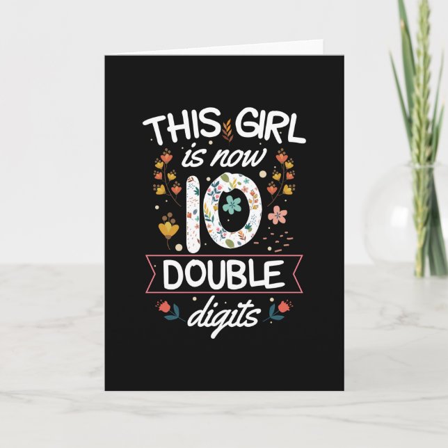 Den här tjejen är nu 10 | Tionde födelsedag Gift G Kort (Framsida)