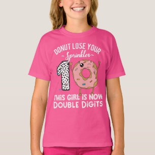 Den här tjejen är nu dubbla siffror 10-års födelse t shirt
