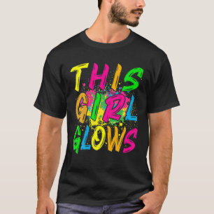Den här tjejen Glows T-80S Retro Costume Party T Shirt