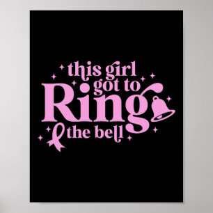 Den här tjejen Har till Ring i blocket av Chemo-br Poster