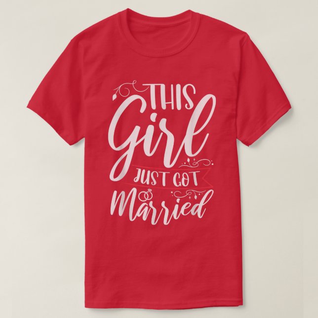 Den här tjejen just Har Married Ny gifta Bride T Shirt (Design framsida)