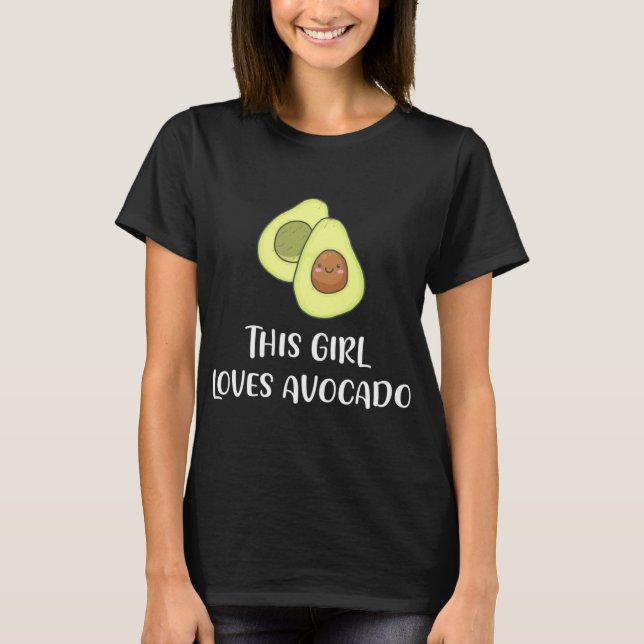 Den här tjejen Kärlek Avocado Funny Fruit Älskare  T Shirt (Framsida)