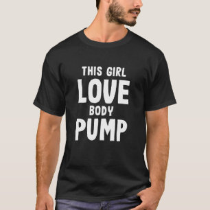 Den här tjejen Kärlek Body Pump Women Funny Weight T Shirt