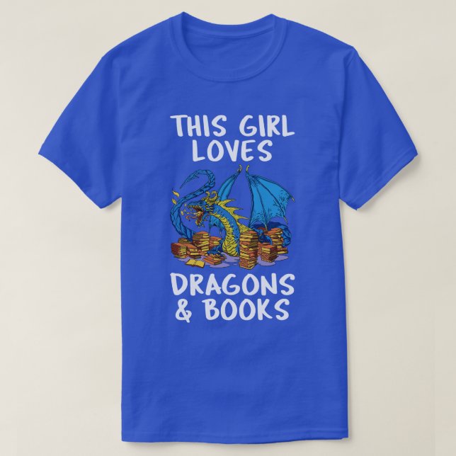 Den här tjejen Kärlek Dragons och Bokar II T Shirt (Design framsida)