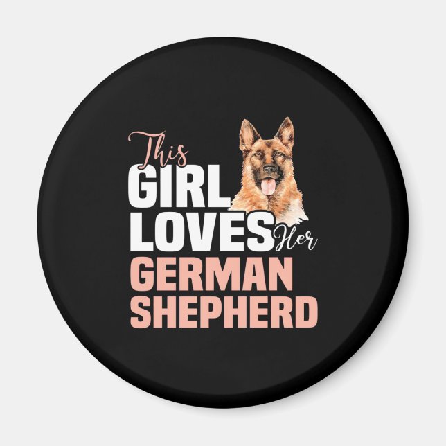 Den här tjejen Kärlek Hennes tyska shepherd Magnet (Framsidan)