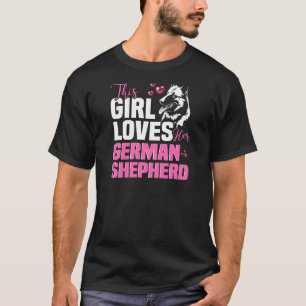 Den här tjejen kärlek hennes tyska Shepherd T Shirt