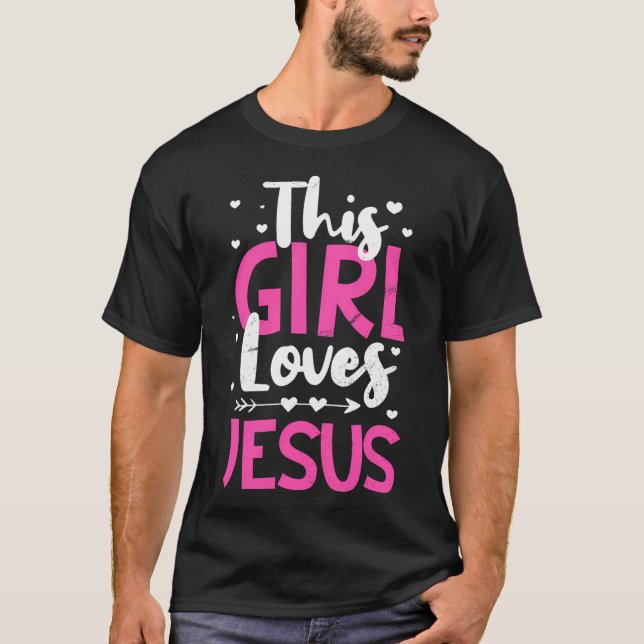 Den här tjejen Kärlek Jesus kristna katolska Relig T Shirt (Framsida)
