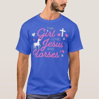Den här tjejen Kärlek Jesus och hästar T Shirt