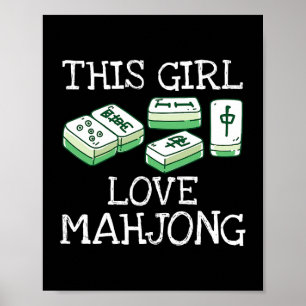 Den här tjejen Kärlek Mahjong Tee China Game Älska Poster