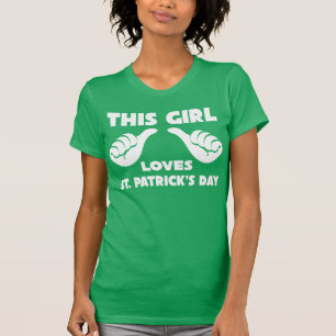 Den här tjejen Kärlek St. Patrick's Day Funny T Sh Tröja