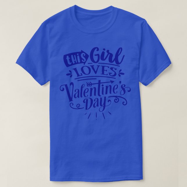 Den här tjejen Kärlek Valentines day T Shirt (Design framsida)
