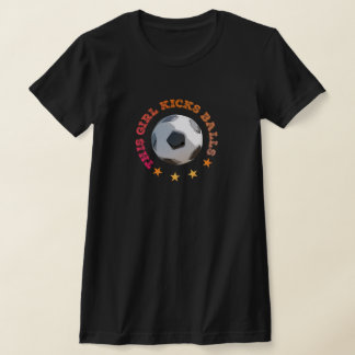 Den här tjejen sparkar bollar Rolig kvinnlig fotbo T Shirt