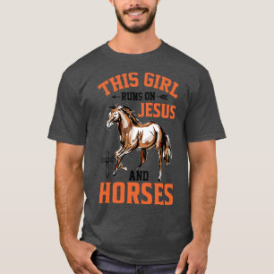 Den här tjejen springa på Jesus och hästar T Shirt