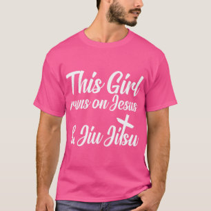 Den här tjejen Springa på Jesus och Jiu Jitsu Chri T Shirt