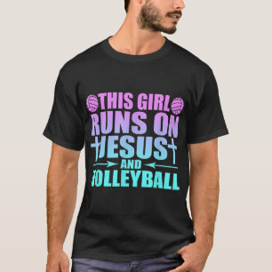Den här tjejen Springa på Jesus och Volleyball Nov T Shirt