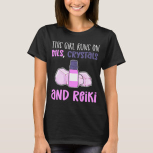 Den här tjejen Springa på Oils Crystals & Reiki Pr T Shirt